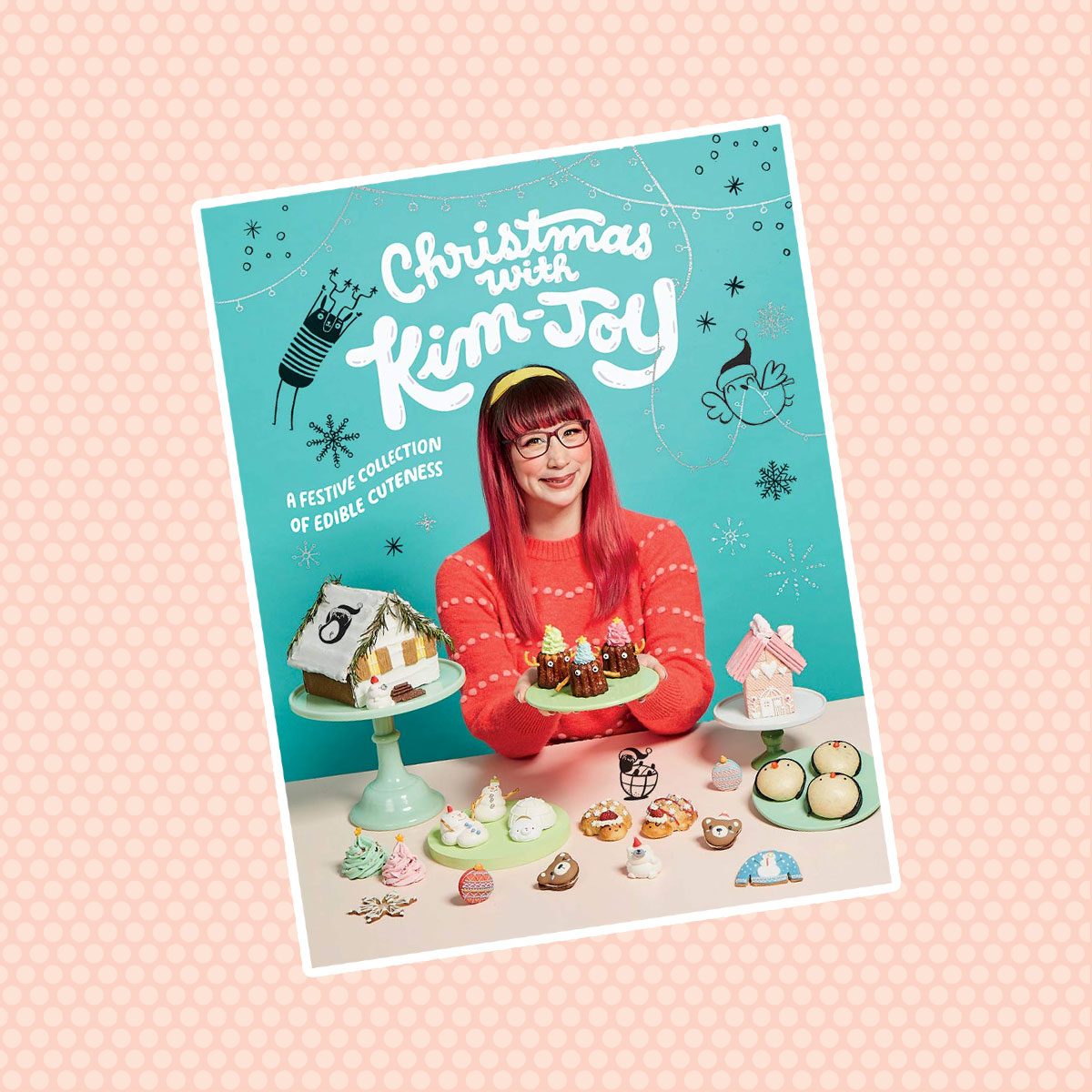 Christmas with Kim-Joy: A Festive Collection of Edible Cuteness