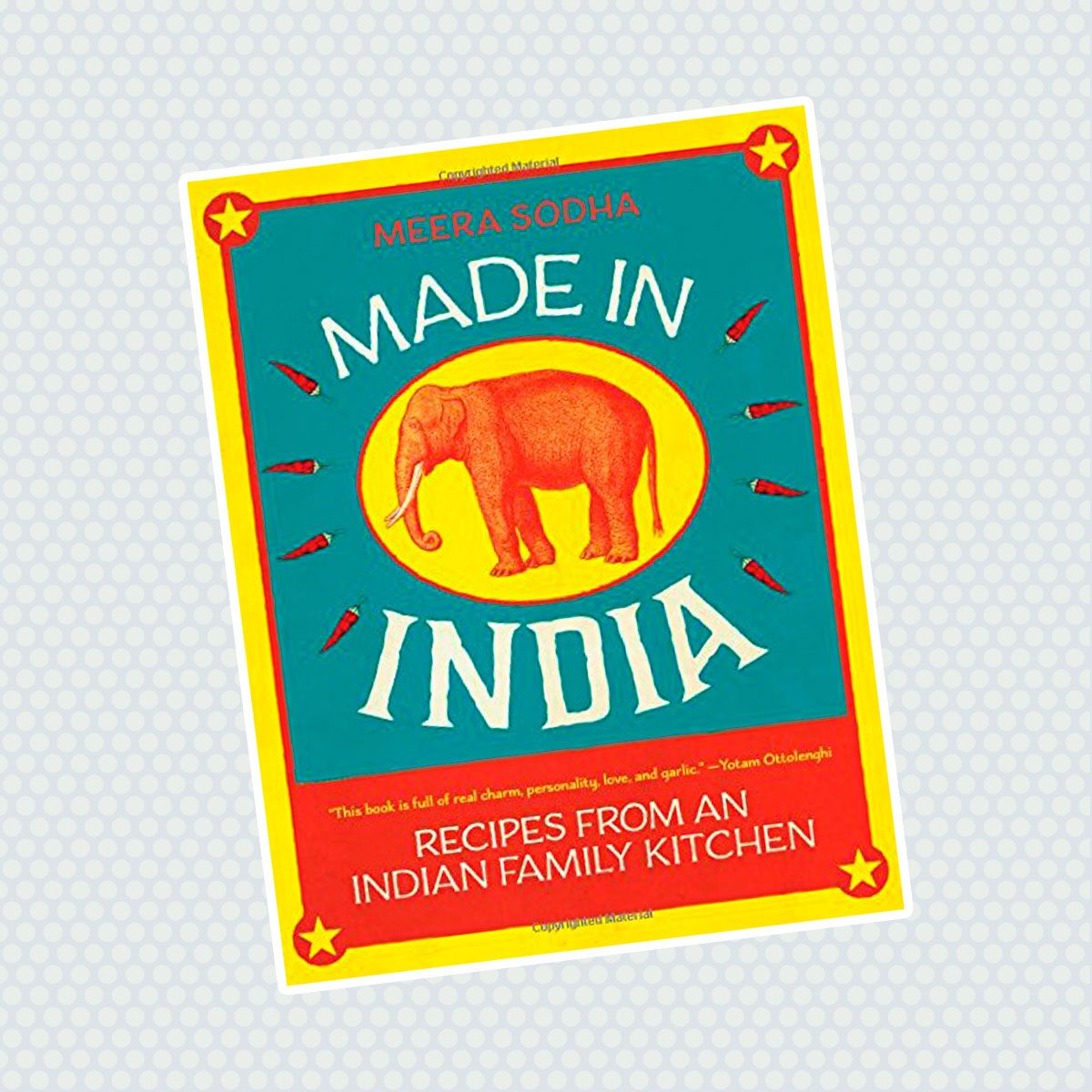 Made in India: Recipes from an Indian Family Kitchen