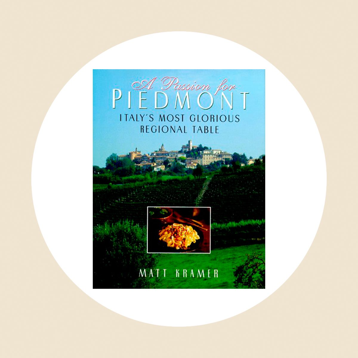 A Passion For Piedmont