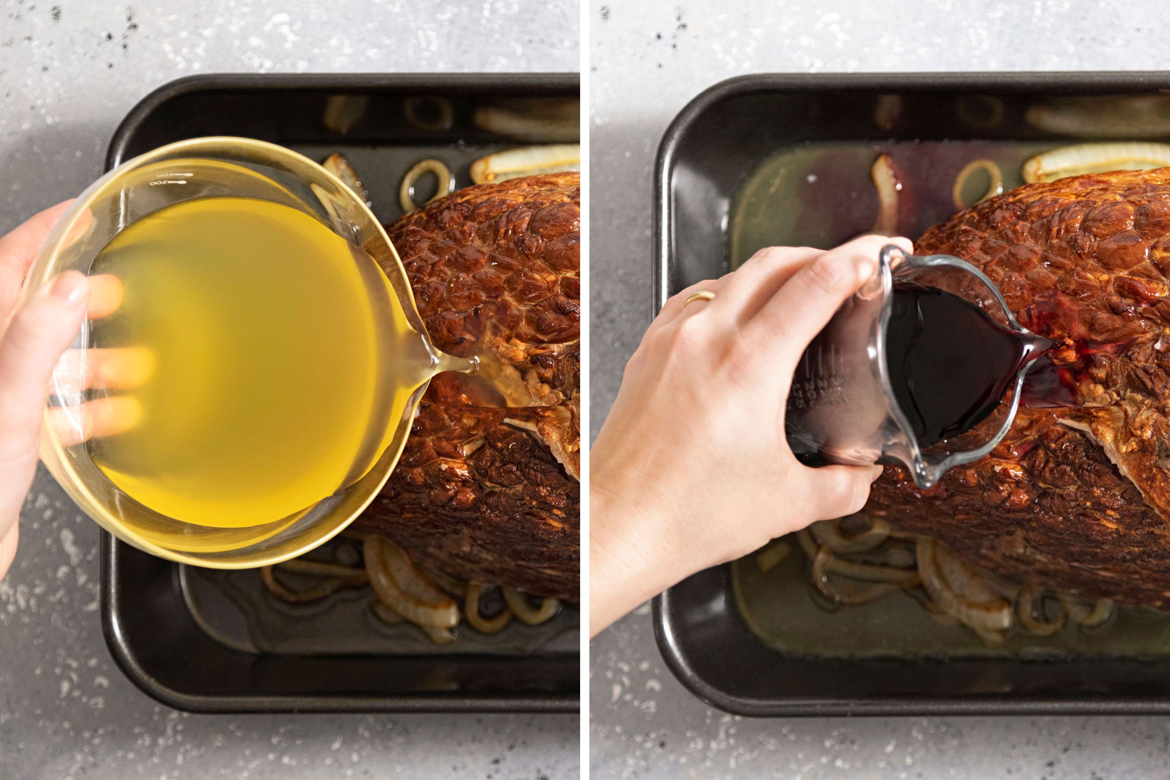 Pour the chicken broth and red wine over the ham.