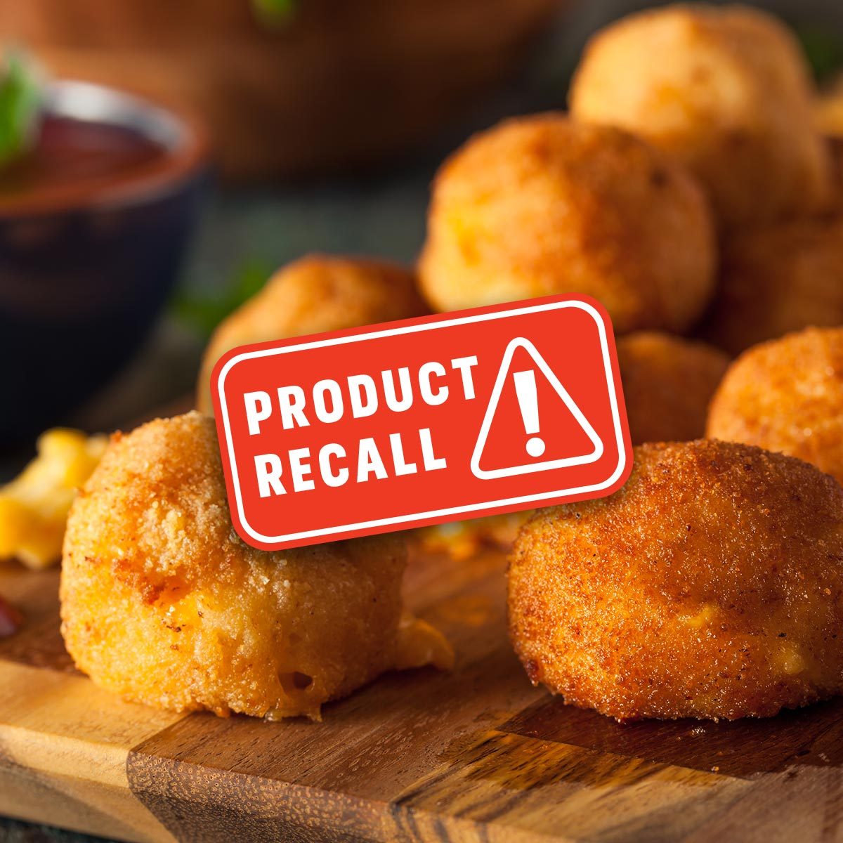 Frozen Food Recall: Popular Mac & Cheese Bites Recalled Over Safety Risk